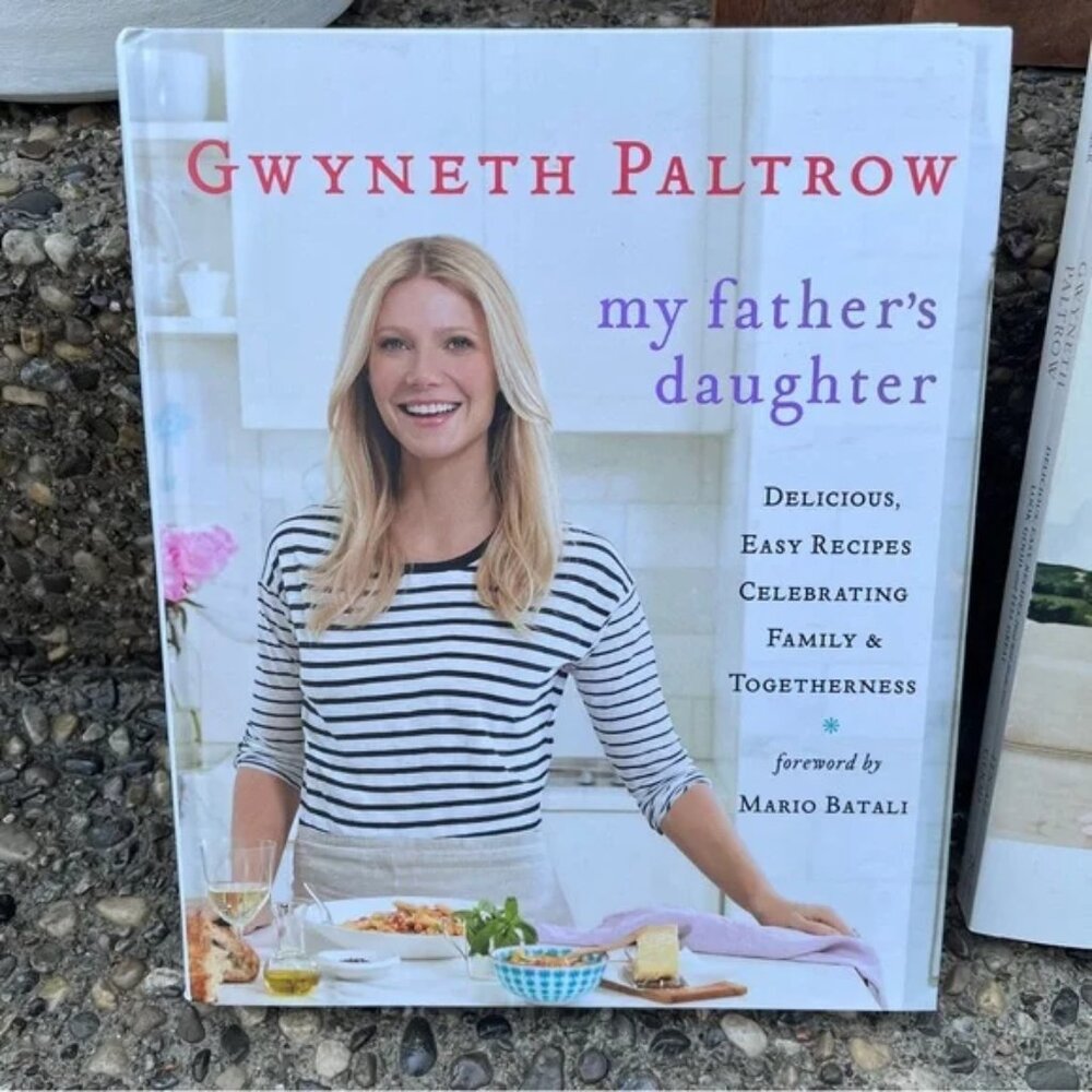 Gwyneth Paltrow My Father's Daughter Hardcover Cookbook Goop Recipes Kitchen